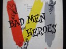 Badmen and Heroes Ed McCurdy Jack Elliott Oscar Brand Folk Country 1955