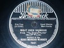JAZZ 78 rpm RECORD Brunswick RUSS MORGAN MANNER Night over Shanghai / I...