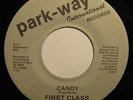 FIRST CLASS candy / don't listen PARK-WAY modern soul 45 RARE *Listen*