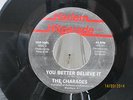 The Charades - You Better Believe It/Darling Believe Him