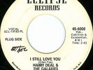 HARRY DEAL & THE GALAXIES I Still Love You NORTHERN SOUL 45 on ECLIPSE