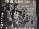 Herbie Harper Quintet Bob Gordon Nocturne Jazz in Hollywood 10 Inch LP VG
