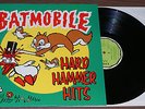 Batmobile - Hard Hammer Hits - 1992 - Vinyl LP - Psychobilly Meteors