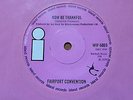 Fairport Convention - Now Be Thankful 1970 UK 45 ISLAND