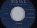 Blues 45 ROY WRIGHT No Haps DREXEL HEAR