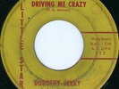 DOROTHY BERRY You're Driving Me Crazy R&B NORTHERN SOUL 45 on LITTLE STAR