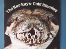 THE BAR KAYS COLD BLOODED LP 1974 VOLT RARE FUNK SOUL VG++ MONARCH PRESS