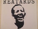 REATARDS Get Real Stupid 7