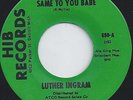 LUTHER INGRAM - IF ITS ALL THE SAME TO YOU - EXUS TREK