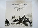 The Temptations Wish it would rain  LP Tamla Motown STML 11079