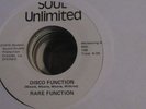 Rare Funk 45 Rare Function - Disco Function on Soul Unlimited HEAR
