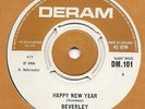BEVERLEY (MARTYN) HAPPY NEW YEAR c/w WHERE THE GOOD TIMES DERAM JIMMY PAGE EX+