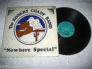 THE ROBERT COADY BAND - Nowhere Speical - Rare Original Southern Rock private LP
