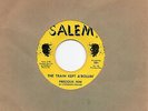 A MEGA-RARE GARAGE 45 BY PRECIOUS FEW FROM VIRGINIA - THE TRAIN KEPT A ROLLIN'