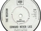 THE MEDIUM *EDWARD NEVER LIES* COLOURS OF THE RAINBOW* UK MOD PSYCH FREAKBEAT