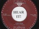 DOO WOP 45 The Moroccos (United 188) Chicken/Pardon My Tears
