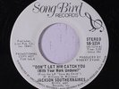 JACKSON SOUTHERNAIRES: Don't Let Him Catch You / Mono 45 (dj) rare Black Gospel