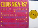 CLUB SKA '67 ORIGINAL UK ISLAND/WIRL ALBUM TOP SKA SELECTION