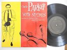 CHARLIE PARKER WITH STRINGS ORIGINAL US PRESS MERCURY MG C-501  US 10