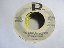 YVONNE BAKER You Didn't Say A Word 45 PARKWAY promo northern soul VG- no skips