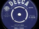 Small Faces Original UK 2ND 45 I've got mine EX 1965 Faces Humble Pie Mod 