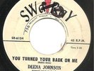 Deena Johnson - You Turned Your Back On Me / Mama's Boy - Swa Ray  Northern Soul