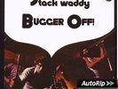 STACK WADDY  Bugger off  LP  /  ORIG DANDELION