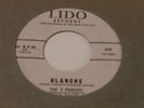 THE 3 FRIENDS  Blanche  45  Lido  DooWop    1957