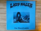 Joe Hasselvander: Lady killer Lp, Raven, Pentagram, Jack Starr, Phantom Lord