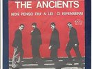 ANCIENTS - NON PENSO PIU' A LEI - BEAT ITALIANO / GARAGE / 60's  7