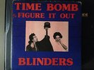 Blinders Time Bomb/Figure It Out 1980 Hit-A-Note Records