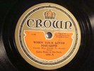 CROWN  3086-EUBIE BLAKE /ADRIAN SCHUBERT-WHEN YOUR LOVER HAS GONE -E