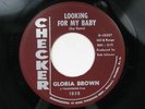 GLORIA BROWN Looking For My Baby CHECKER Northern Soul R&B Rocker 45 HEAR