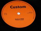 Custom-Paralysed-UK Signed Vinyl 7