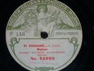 OPERA 78 rpm RECORD Fonotipia SALOMEA KRUSCENISKI La Forza VERDI Rivedrò TOSTI