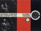 COLEMAN HAWKINS / LESTER YOUNG - CLASSIC TENORS - JAZZ LP - GATEFOLD