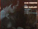 RED GARLAND QUINTET HIGH PRESSURE COLTRANE BYRD UK ESQUIRE 1962 NEAR MINT