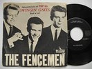 THE FENCEMEN Swingin' Gates / Bach n' roll 7