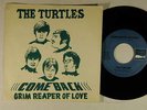 The Turtles 45 w/ps Come Back / Grim Reaper Of Love   White Whale VG+ (rock)