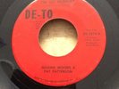 MAXINE WOODS/PAT PATTERSON northern soul 45 One Rainy Day/I'm So Hungry   De-To