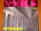 THE REPLACEMENTS TIM SIRE ORIGINAL 1985 LP SUPER RARE NM 