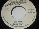 DOBIE GRAY MY BABY/OUT ON THE FLOOR 45 THUNDERBIRD WLP NORTHERN SOUL HEAR NM