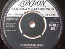 The Skyliners - It Happened Today. London HLU 8971.  Rare doo-wop.  VG+