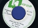 1109 ROYALS-WHEN YOU ARE WRONG-HOT STUFF-1975 REGGAE 45 7