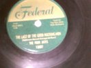 Four Jacks 78 Federal #12087 E- Cond Last Of The Good Rocking Men/I'll Be Home A