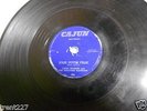 Cajun French 78 rpm  CALBY RICHARD & WELCOME PLAYBOYS  Hear 