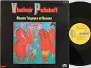 VLADIMIR POLIAKOFF  CHANTS TSIGANES ET RUSSES   LP RCA 1979 EX Hear