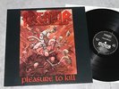 KREATOR -Pleasure to Kill LP 1986 , KULT THRASH  sodom exumer coroner deathrow