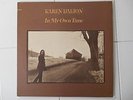 KAREN DALTON: In My Own Time LP (textured cover top small split) VG+/VG+