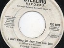 Yvonne Daniels - I don't Wanna Get Away From Your Love -  Soul 7 Inch